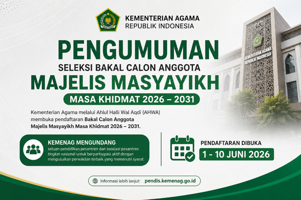 Kemenag Buka Seleksi Majelis Masyayikh 2026–2031, Ini Jadwal dan Syarat Lengkapnya